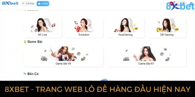 Lô đề 8xbet - Kinh nghiệm chơi chọn số đề may mắn từ cao thủ Giao diện 8xbet được thiết kế hài hòa, bắt mắt
