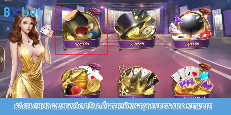 Game xóc đĩa đổi thưởng: Trải nghiệm cuốn hút, thưởng lớn Hướng dẫn cách chơi game xóc đĩa đổi thưởng tại 8xbet cho newbie